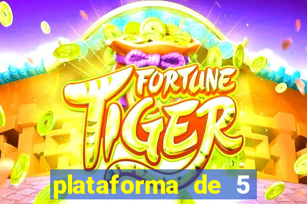 plataforma de 5 reais do tigre